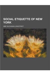 Social Etiquette of New York