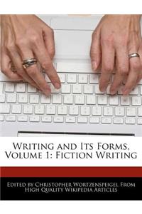 Writing and Its Forms, Volume 1