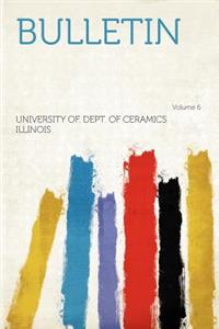 Bulletin Volume 6