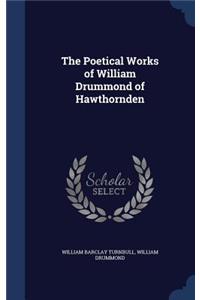 The Poetical Works of William Drummond of Hawthornden