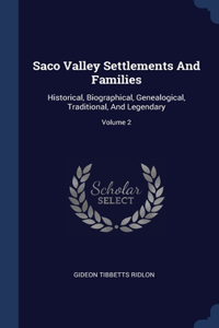 Saco Valley Settlements And Families
