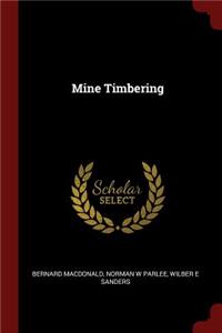 Mine Timbering