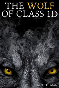 Wolf of Class 1D