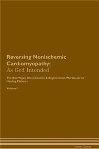 Reversing Nonischemic Cardiomyopathy