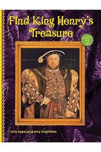 Find King Henry's Treasure