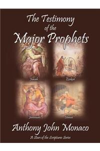 The Testimony of the Major Prophets