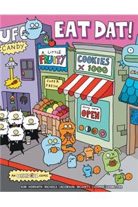 Uglydoll: Eat Dat!