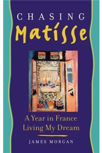 Chasing Matisse