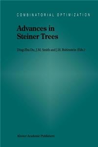 Advances in Steiner Trees