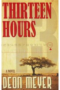 Thirteen Hours