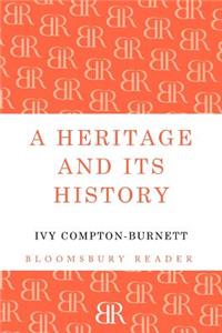A Heritage and Its History