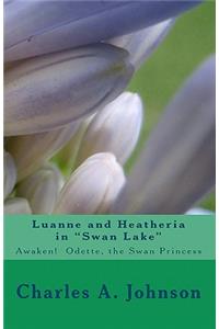 Luanne and Heatheria in Swan Lake