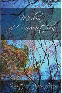 Merlin of Carmarthen
