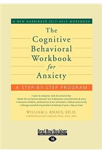 Cognitive Behavioral Workbook for Anxiety