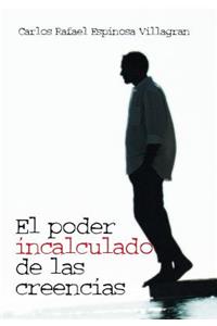 Poder Incalculado de Las Creencias