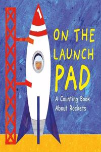 On the Launch Pad