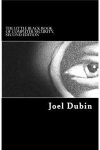 Little Black Book of Computer Security, Second Edition