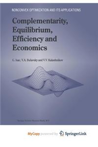 Complementarity, Equilibrium, Efficiency and Economics