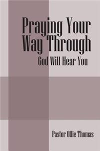 Praying Your Way Through