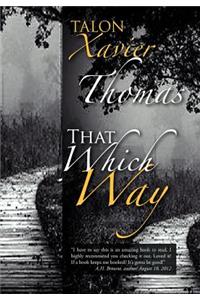 That Which Way