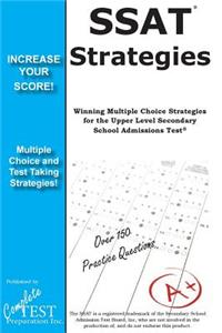 SSAT Strategies: Winning Strategies for the Upper Level Secondary School Admissions Test: Winning Strategies for the Upper Level Secondary School Admissions Test