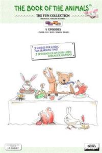 Book of The Animals - The Fun Collection (Bilingual English-Spanish)