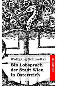 Ein Lobspruch der Stadt Wien in Österreich