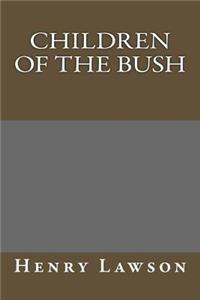 Children of the Bush