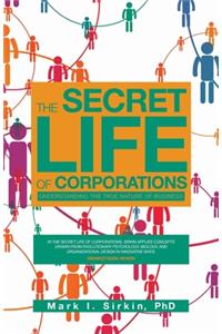 The Secret Life of Corporations