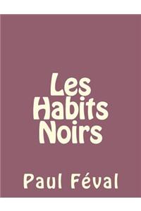 Les Habits Noirs