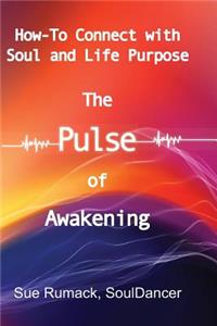 Pulse of Awakening