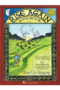 Rise Again Songbook: Words & Chords to Nearly 1200 Songs Stay-Open Binding