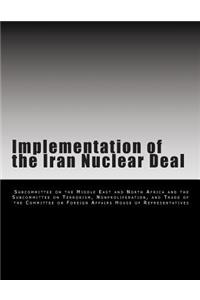 Implementation of the Iran Nuclear Deal