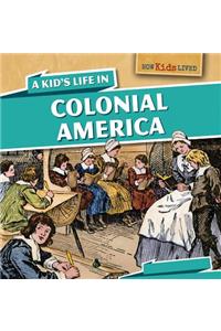 Kid's Life in Colonial America