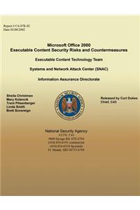 Microsoft Office 2000 Executable Content Security Risks and Countermeasures