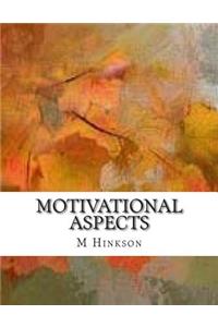 Motivational Aspects: I wrote this book as a directional tool to motivate, encourage and inspire individuals, and to wake up the unconcious ones so that they will be empo