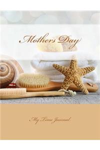 Mothers Day: My Time Journal