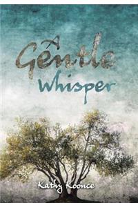 A Gentle Whisper