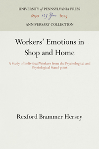 Workers' Emotions in Shop and Home