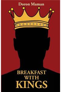 Breakfast with Kings