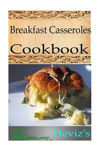 Most Testy Breakfast Casseroles
