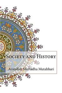 Society and History