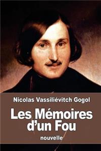 Les Mémoires d'un Fou