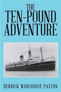 Ten-Pound Adventure