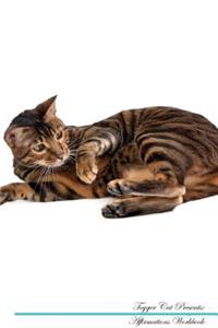 Toyger Cat Affirmations Workbook Toyger Cat Presents