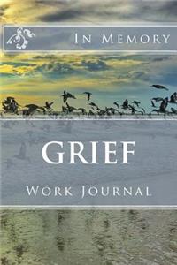 Grief Work Journal