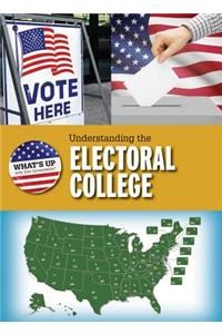 Understanding the Electoral College