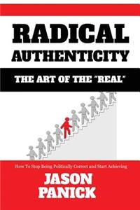 Radical Authenticity