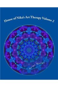 House of Nika's Art Therapy Volume 2