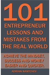 101 Entrepreneur Lessons and Mistakes From The Real World